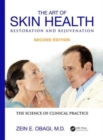 The Art of Skin Health Restoration and Rejuvenation - Book