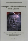 A Corpus of Roman Pottery from Lincoln - Book