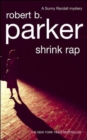 Shrink Rap : A Sunny Randall Mystery - Book