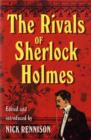Rivals Of Sherlock Holmes - Book