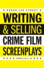 Writing and Selling Crime Film Screenplays - eBook