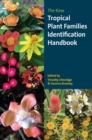 The Kew Tropical Plant Families Identification Handbook - eBook