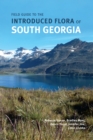 Field Guide to the Introduced Flora of South Georgia - eBook