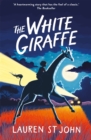 The White Giraffe : Book 1 - Book