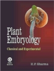 Plant Embryology : Classical and Experimental - Book