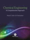 Chemical Engineering : A Comprehensive Approach - Book