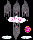 Daft Bat : Glow-in-the-dark cover - Book