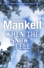 When the Snow Fell - Book