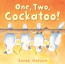 One, Two, Cockatoo! - Book