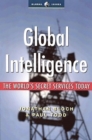 Global Intelligence : The World's Secret Services Today - Book