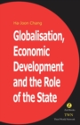 Globalization, Economic Development and the Role of the State - Book
