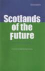Scotlands of the Future : Sustainability in a Small Nation - Book