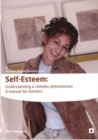 Self Esteem : Understanding a Complex Phenomenon - Book