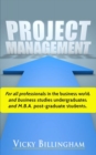 Project Management 2nd Ed : How to Plan and Deliver a Successful Project - Book