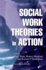 Social Work Theories in Action - Book