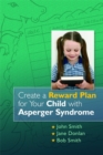 Create a Reward Plan for your Child with Asperger Syndrome - Book