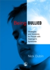 Being Bullied : Strategies and Solutions for People with Asperger's Syndrome - Book