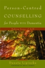 Person-Centred Counselling for People with Dementia : Making Sense of Self - Book