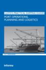 Port Operations, Planning and Logistics - Book