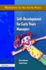 Self Development for Early Years Managers - Book
