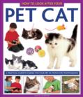 How to Look After Your Pet Cat - Book