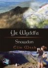 Cip ar Gymru/Wonder Wales: Yr Wyddfa/Snowdon - Book