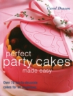 Perfect Party Cakes Made Easy - Book