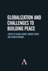 Globalization and Challenges to Building Peace - Book