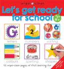 Let's Get Ready for School : Let's Get Ready For School - Book