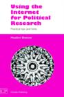 Using the Internet for Political Research : Practical Tips and Hints - Book