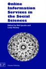 Online Information Services in the Social Sciences : From Practices to Needs, from Needs to Services - Book
