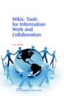 Wikis : Tools for Information Work and Collaboration - Book