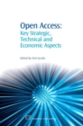 Open Access : Key Strategic, Technical and Economic Aspects - Book
