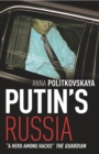 Putin's Russia : The definitive account of Putin’s rise to power - Book