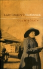 Lady Gregory's Toothbrush - eBook