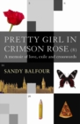 Pretty Girl In Crimson Rose - Book