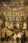 The Gilded Stage : A Social History of Opera - Book