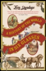 A History of the World in 6 Glasses - Book