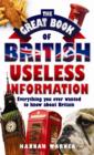 The Great Book Of British Useless Info - Book