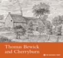 Thomas Bewick and Cherryburn, Northumberland - Book