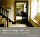 Woolsthorpe Manor, Lincolnshire : Birthplace of Isaac Newton - Book