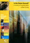 Is the Future Sussed? : A Study of Sustainable Urban Living - Book