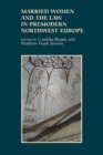 Married Women and the Law in Premodern Northwest Europe - Book