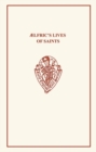 Aelfric's Lives of Saints, volume one, parts 1 and 2 - Book