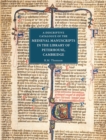 A Descriptive Catalogue of the Medieval Manuscripts in the Library of Peterhouse, Cambridge - Book