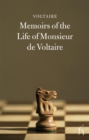 Memoirs of the Life of Monsieur de Voltaire - eBook