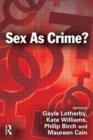 Sex as Crime? - Book