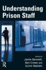 Understanding Prison Staff - Book