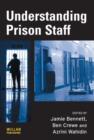 Understanding Prison Staff - Book