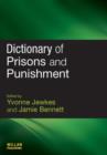 Dictionary of Prisons and Punishment - Book